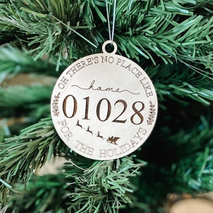 Zip Code Ornament, No place like home, Home Sweet Home