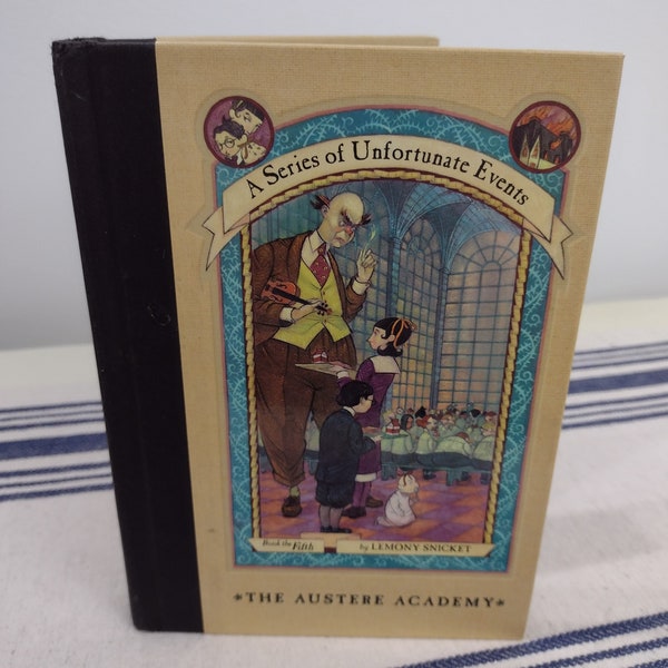 A Series of Unfortunate Events Book #5 Austere Acadeemy by Lemony Snicket 2000 First Edition