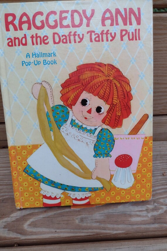 Raggedy Ann and the Daffy Taffy Pull 1972 A Hallmark Etsy