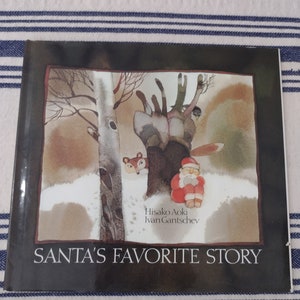 Vintage 1982 Santa&#39;s Favorite Story by Hisako Aoki and Ivan Gantschev Hardcover with Dust Jacket