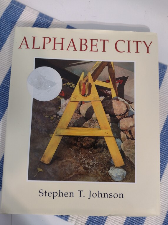 Alphabet City by Stephen T. Johnson 1995 Hardcover With Dustjacket