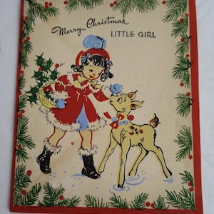 May include: A vintage Christmas card featuring a girl in a red coat and blue hat holding a basket of holly, with a fawn beside her. The card has a green and red border with the text "Merry Christmas LITTLE GIRL".
