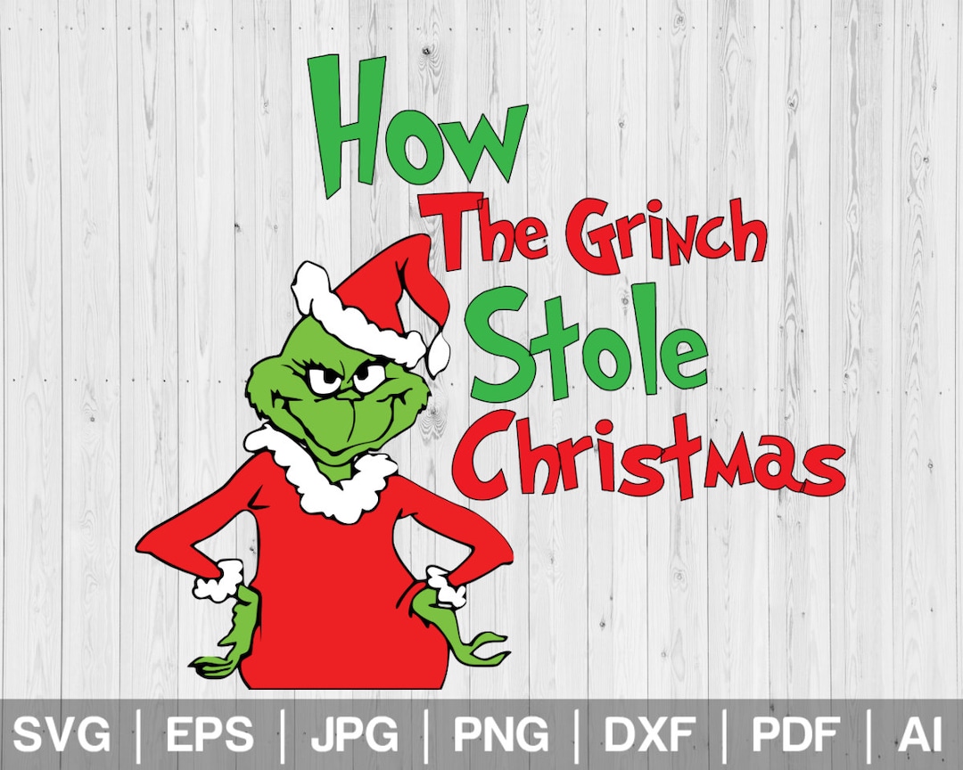 Grinch Svg Grinch Quotes Svg Grinch Christmas Grinch Face Grinch Png ...