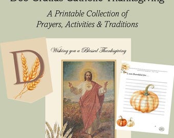Può includere: Una raccolta stampabile intitolata Deo Gratias Catholic Thanksgiving con preghiere, attività e tradizioni. Il design include una lettera D con spighe di grano, un'immagine di Gesù in un campo e un foglio di lavoro con una zucca illustrata.