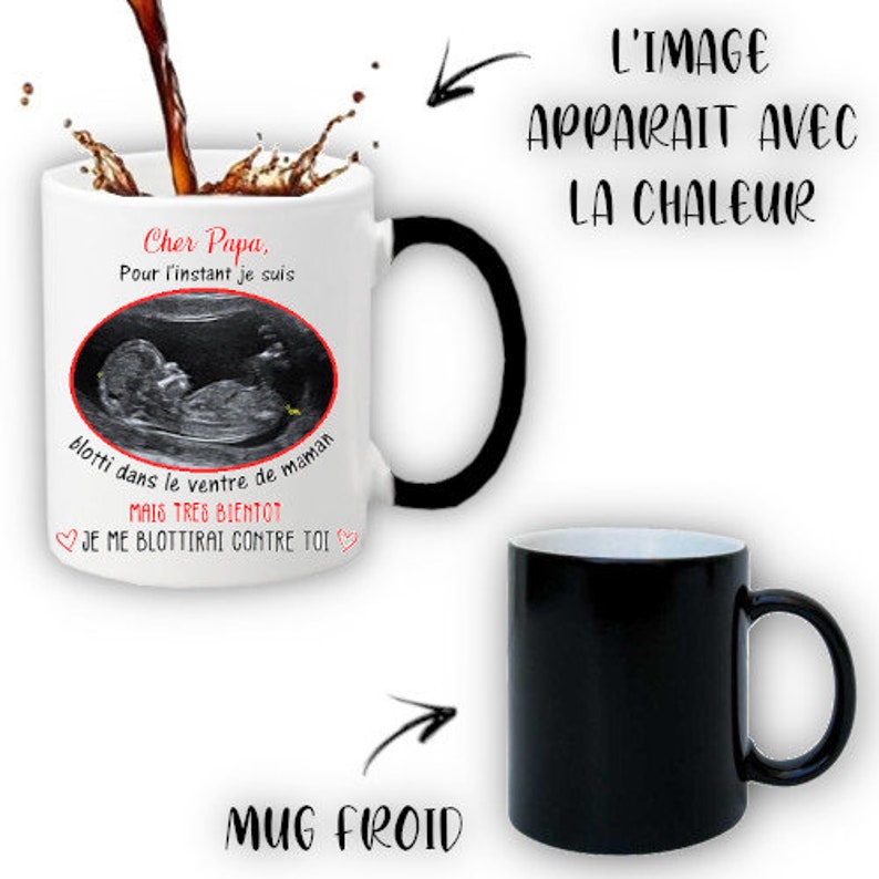 Mug personnalisable avec votre échographie pour un cadeau au futur papa Je veux !