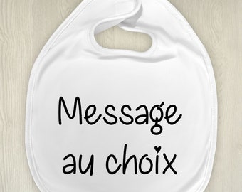 Bavoir personnalisable avec votre message