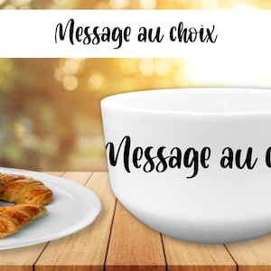 Bol personnalisable avec le message de votre choix - Expédition 24H