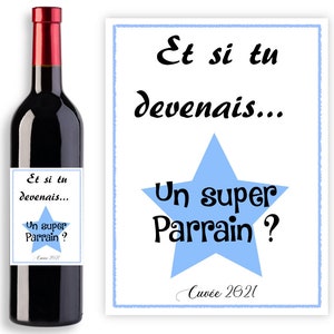Étiquette pour bouteille vin demande originale futur Parrain - LIVRAISON OFFERTE
