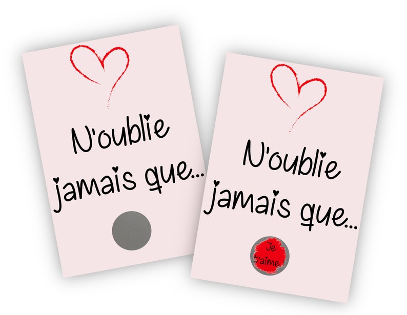 Carte à gratter pour une déclaration d'amour originale n'oublie jamais que je t'aime - LIVRAISON OFFERTE image 1