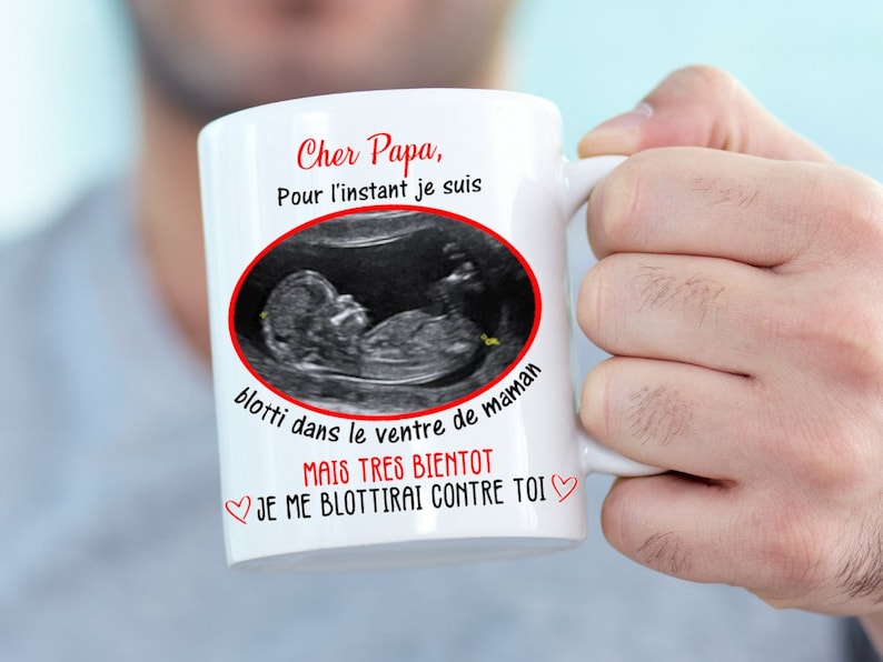 Mug personnalisable avec votre échographie pour un cadeau au futur papa Non merci