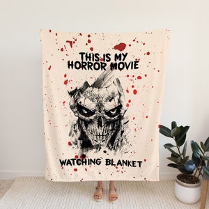 This is my horror movie watching blanket hotsell