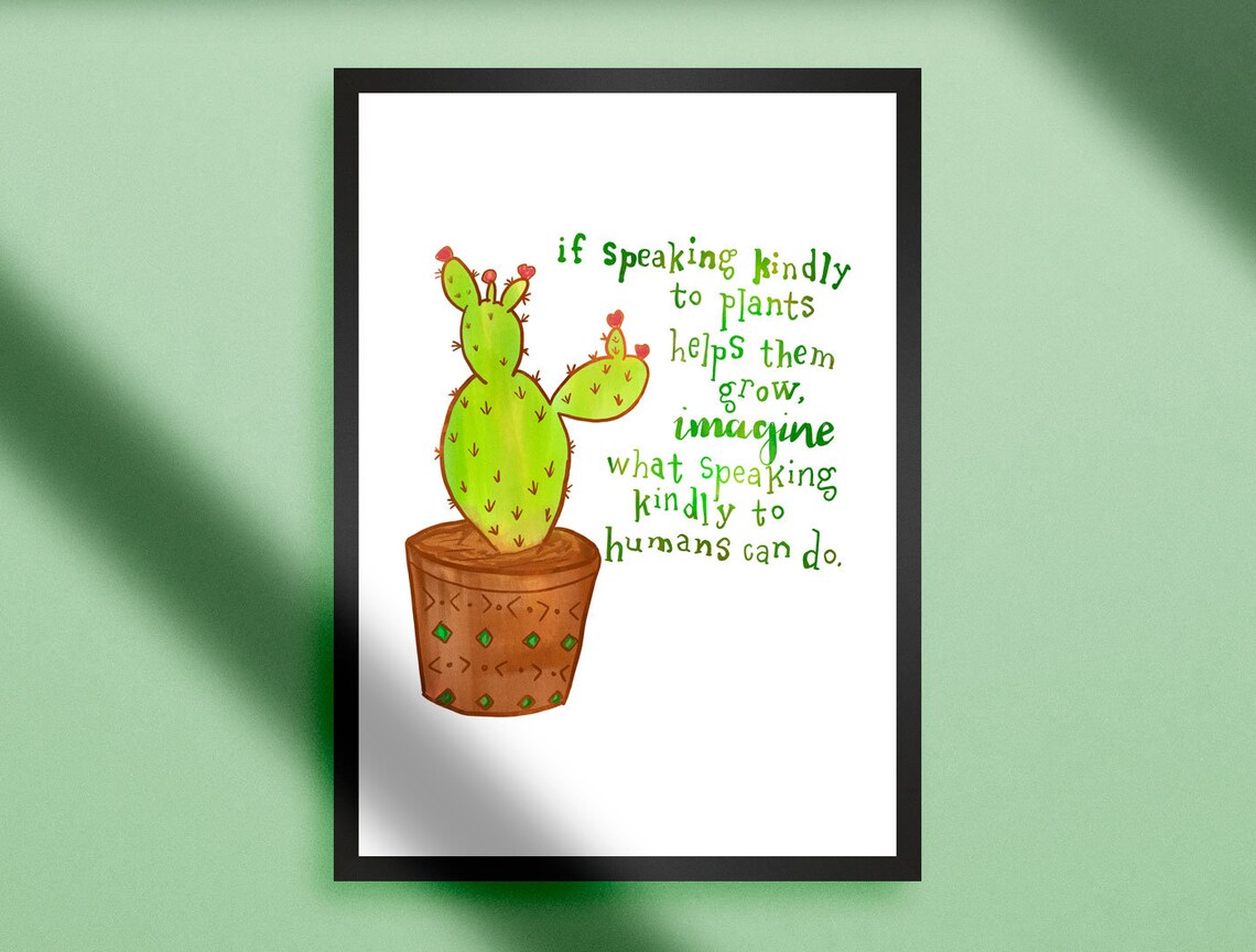 If Speaking Kindly to Plants Help Them Grow Imagine What Etsy