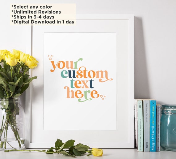 Custom Quote Wall Art Custom Text Print Custom Quote Etsy
