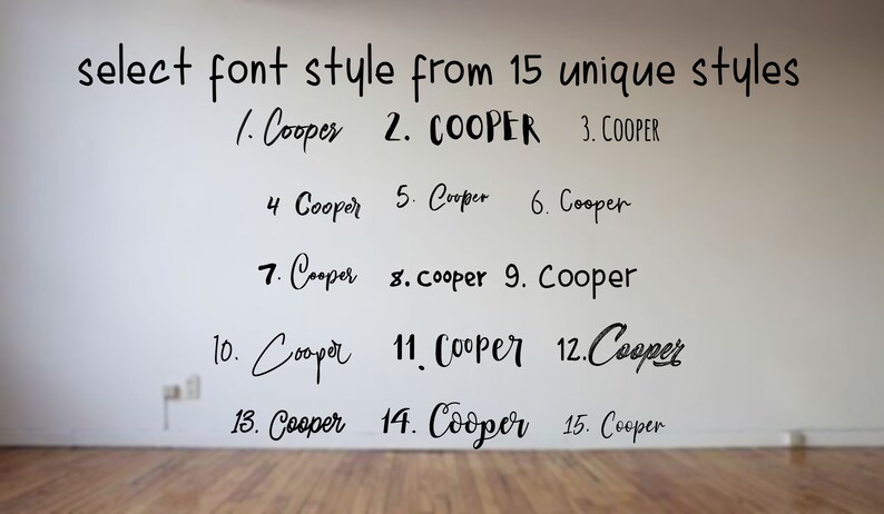 K&ouml;nnte beinhalten: Eine wei&szlig;e Wand mit schwarzem Text, der "select font style from 15 unique styles" lautet. Unter dem Text befinden sich 15 verschiedene Stile des Wortes "Cooper", die von 1 bis 15 nummeriert sind.
