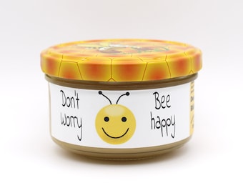 Honig "Bee Happy" - Don't worry, be happy - eine lustige Aufmerksamkeit, eine süße Aufmunterung