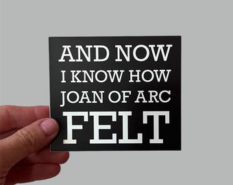 Novelty Smiths "Joan of Arc" bumper sticker