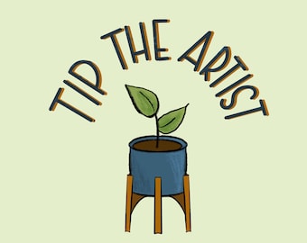 Support the Artist - Tip Jar