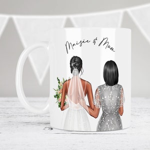 Personalised Bride And Mum Mug Gift | Ceramic Mug | Personalised Mug | Mother Of The Bride Mug | Mother Of The Bride Gift | Wedding Gift