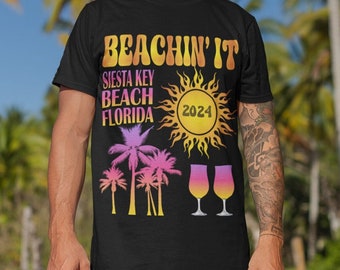 Siesta Key Beachin It 2024 Siesta Key Beach T Shirt Florida T-Shirt Tshirt
