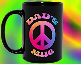 Dads Mug Hippie Funny From Daughter Funny Dad Father Uncle Brother Coffee Cup Fathers Day Unique Birthday Gift Occasion Hippy Present
