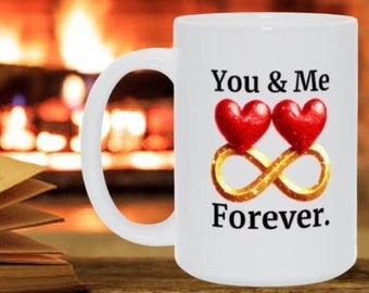 You And Me Forever Coffee Cup Mug Romantic Gift For Him Her Anniversary Wedding Valentines Day Birthday Engagement Wife Husband Soulmate