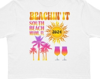 Beachin It South Beach 2024 Miami Crop Top T Shirt Croptop T-Shirt Tshirt Honeymoon, Beach, Wedding, Vacation, Marriage, Ocean, Sea,