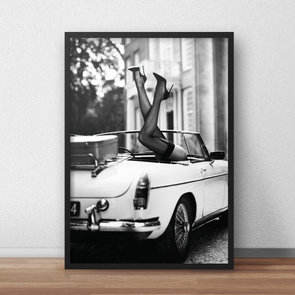 High Heels in Classic Car Poster, Black and White Modern Art Photography, Fashion Art Print, Photography print poster, Printable wall art