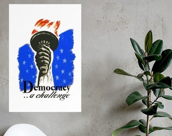 Poster: Democracy .. a challenge (a reworking of a 1940 Federal Art Project poster)