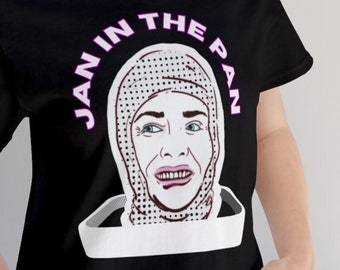 Jan in the Pan - Inspired by MST3K riffs on The Brain That Wouldn't Die!  - Unisex Jersey Short Sleeve Tee