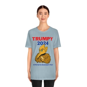 TRUMPY 2024 - A Potato in Every Pot -- Unisex Jersey Short Sleeve Tee Inspired by MST3K&#39;s Riffing on Pod People