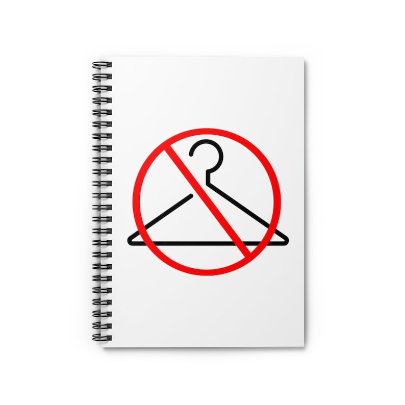 No Wire Hangers Pro Choice Spiral Notebook Ruled Line Etsy