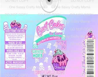 Cunt Cakes Be Gone Spray | Funny Be gone | Eliminates hoes | Crisp Vanilla Scent | Twatwaffle spray | Tumbler png | Download png | Funny