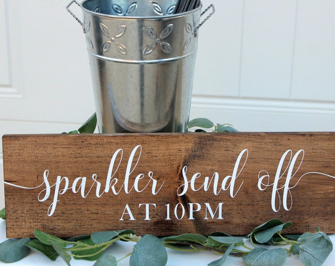 Sparkler Send off Sign Wedding Sparkler Sign Send off Sign - Etsy