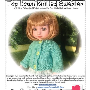 Ann Estelle 10&quot; Robert Tonner Doll Top Down Knitted Cardigan Sweater Pattern