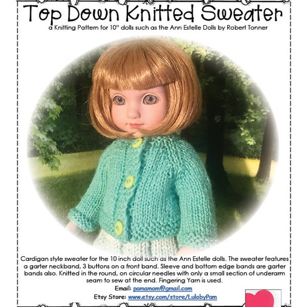 Ann Estelle 10" Robert Tonner Doll Top Down Knitted Cardigan Sweater Pattern