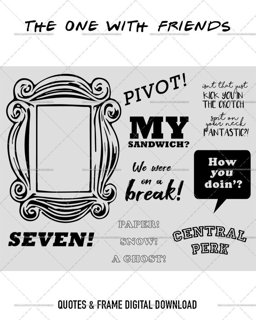 FRIENDS Clip Art Download Print Your Own Friends Friends Tv Show Printable Vector, SVG, PNG Quotes & Frame Set - Etsy friends-clip-art-download-print-your-own-friends-friends-tv-show-printable-vector-svg-png-quotes-frame-set-etsy