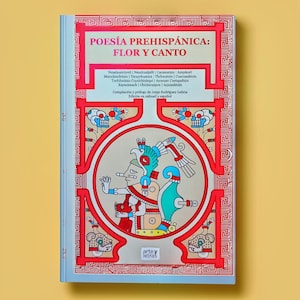 Poezja prehiszpańska: Flor y Canto PDF – dwujęzyczna książka nahuatl i hiszpańska, opracowanie: Jorge Rodríguez Galicia, 165 stron