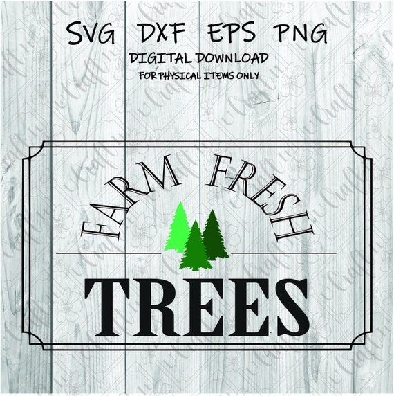 Farm Fresh Trees SVG Farm Fresh Trees Sign Svg Farm Fresh | Etsy