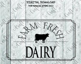 Farm Fresh Dairy Sign SVG -Farm Fresh Sign SVG - Farm Fresh Dairy Svg - Farm Fresh Svg  - Farm Fresh Dairy - Dairy Sign Svg - Cow Svg - Cow