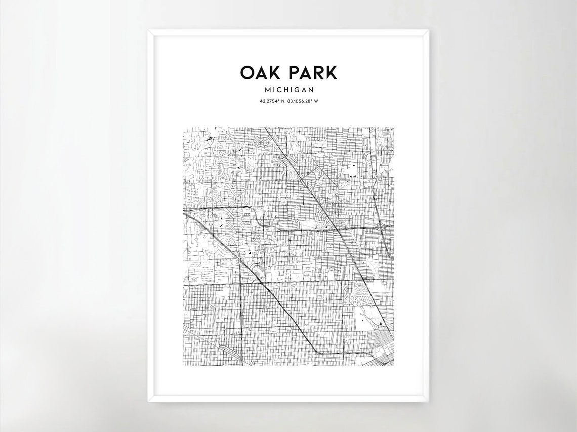 Oak Park Map Poster Oak Park Map Print Wall Art Mi City  Etsy