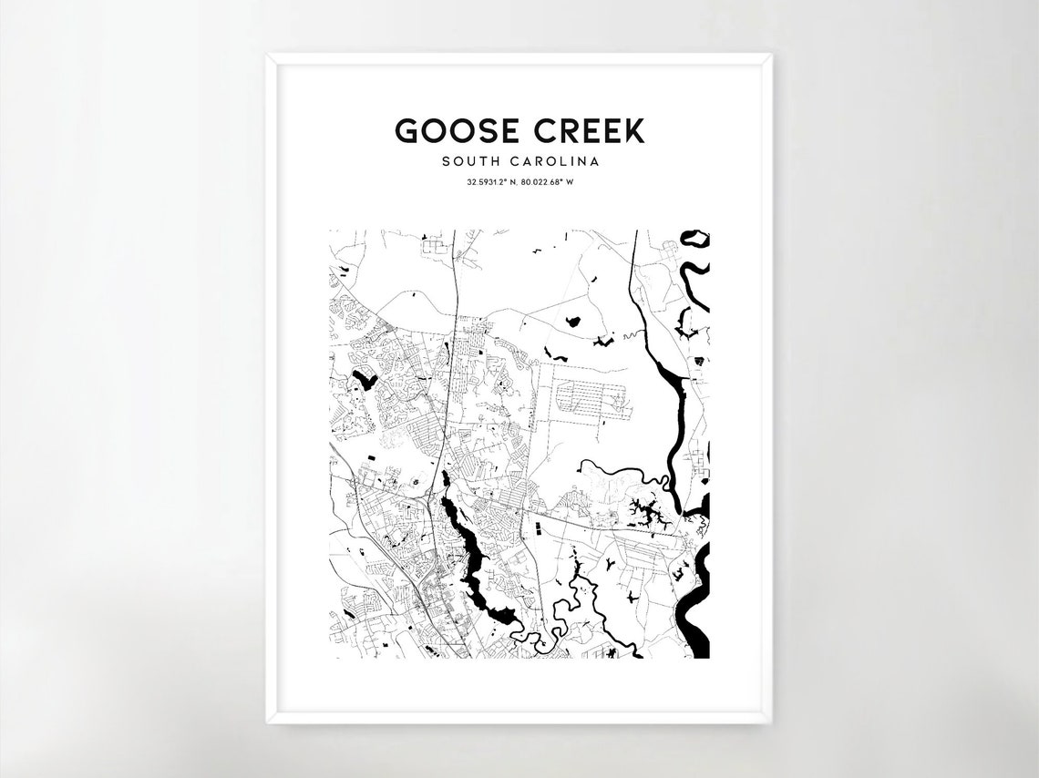 Goose Creek Map Poster Goose Creek Map Print Wall Art Sc Etsy
