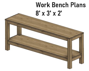 Work Bench Build Plans - 8&#39; x 3&#39; x 2&#39;