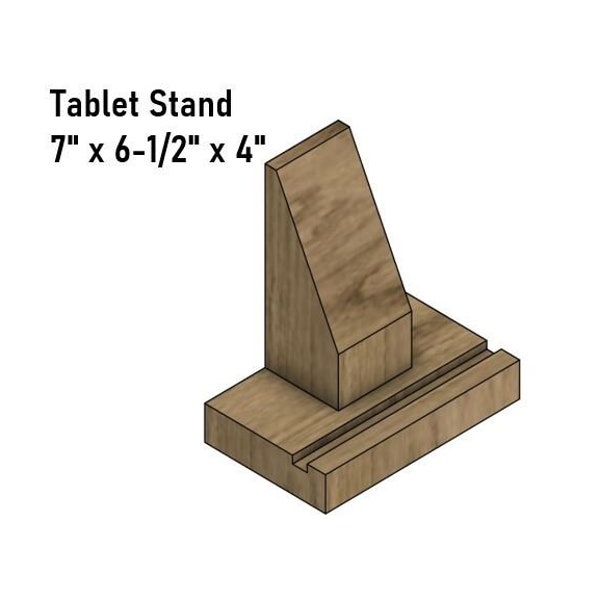 Tablet Stand Build Plans - 7" x 6-1/2" x 4"