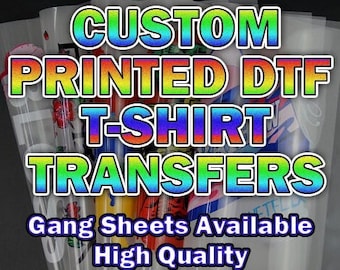 Custom DTF Transfers, Ready To Press, Gang Sheets