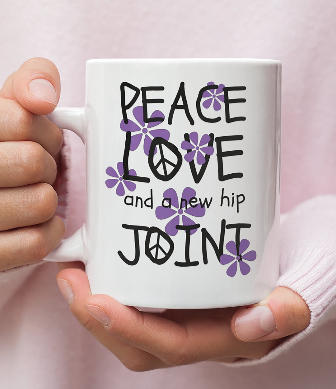 Hip Replacement Mug New Hip Joint Gift Post Surgery Get Well Coffee Mug