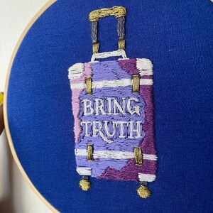 Original Hand Embroidery Bring TRUTH image 3