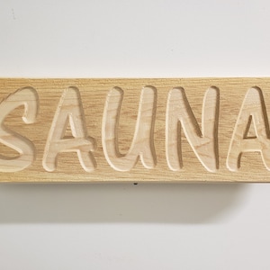 Rough Sawn Cedar Sauna Sign