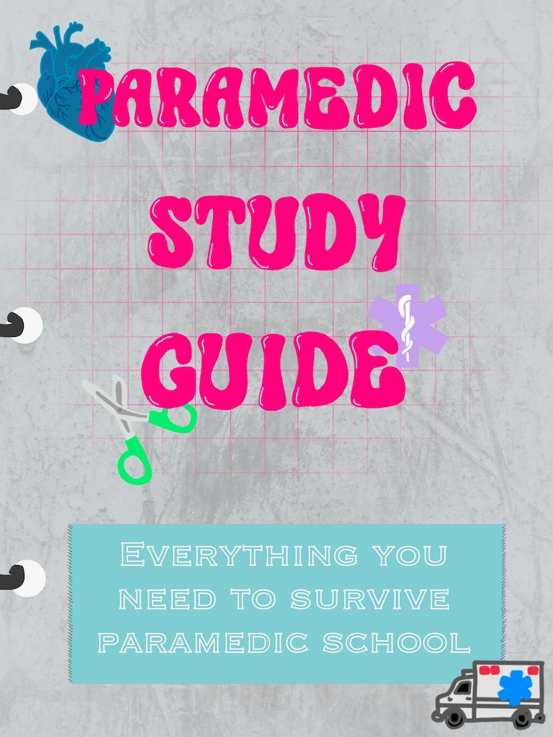 Może przedstawiać: Przewodnik do nauki zatytułowany "PARAMEDIC STUDY GUIDE" w jaskrawor&oacute;żowych literach, z niebieskim sercem, zielonymi nożyczkami i jasnoniebieskim banerem z napisem "WSZYSTKO, CZEGO POTRZEBUJESZ, ABY PRZETRWAĆ SZKOŁĘ RATOWNICTWA MEDYCZNEGO". Poniżej znajduje się grafika karetki.