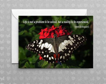 Life is not a problem to be solved, but a reality to be experienced - Søren Kirkegaard | Inspirational Quote | Butterfly Card