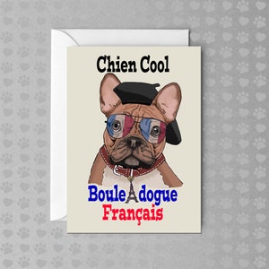 Chien Cool - French Bulldog | Funny Dog Card | Non Occasion Card | Blank Card